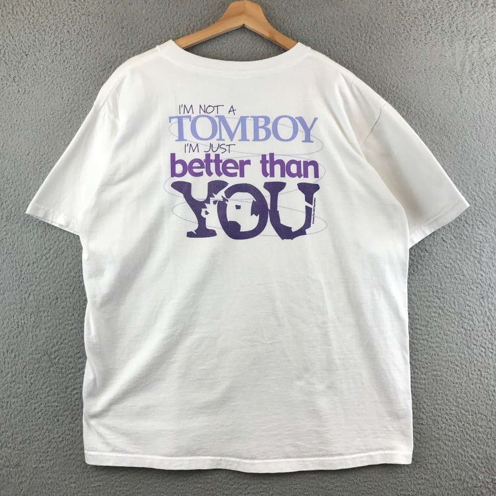 Vintage I'm Not a Tomboy I'm Just Better Than You T-shirt M